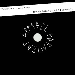 APPAREL PREMIERE: TimAdeep - Novem Gruv [Bush Doctor Recordings]