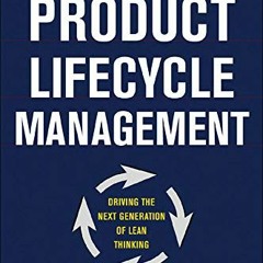 FREE EPUB 🖊️ Product Lifecycle Management: Driving the Next Generation of Lean Think