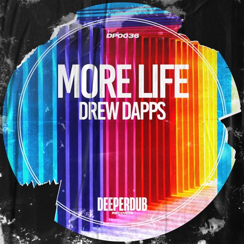Drew Dapps - More Life (Original Mix) [deeperdub]
