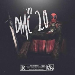 V9 - DMC 2.0 (Prod By M1onthebeat)