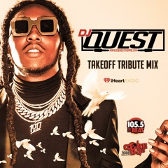 DJ QUEST -  TAKEOFF TRIBUTE (Clean)