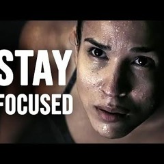 STAY FOCUSED  Motivational Video Ben Lionel Scott