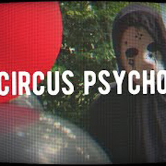 Diggy Graves W/ SAVORgore - Circus Psycho (Remix)