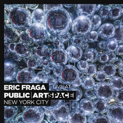 Eric Fraga live at Public ArtSpace - New York, USA
