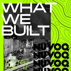 What We Built 01