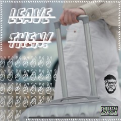 James Duer - Leave Then