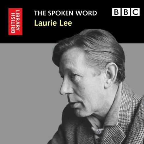 [Access] KINDLE PDF EBOOK EPUB Laurie Lee (British Library - British Library Sound Archive) by  the