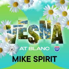 Mike Spirit @ Vesna, Blanc 07.03.25