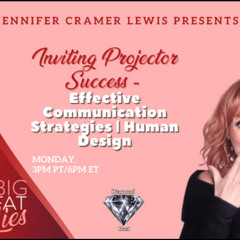 Inviting Projector Success – Effective Communication Strategies | Human Design