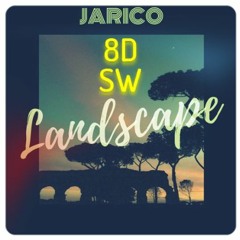 Landscape - Jarico(8D Audio)