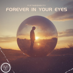 Forever In Your Eyes