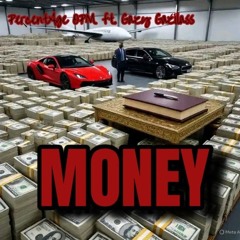 MONEY ft.Gazy Gazilass