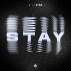 JINXSPR0 - Stay