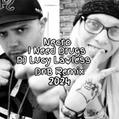 Necro - I Need Drugs DJ Lucy Lawless Remix.mp3