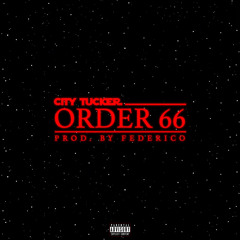 Order 66 (Prod. Federico)