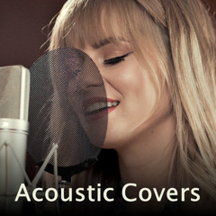 Acoustic Covers of Popular Songs