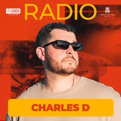 Charles D - 1001 Recordings Radio 013