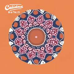 Calidad - One Touch (Extended Mix)