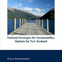 ( vPn ) National Strategies for Sustainability: Options for New Zealand (NZCEL Monograph Series Book