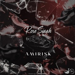 Rose Siaah [Prod.Majd]