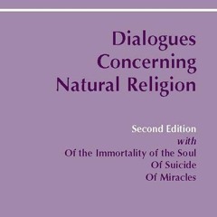 PDF✔read❤online Dialogues Concerning Natural Religion (Hackett Classics)