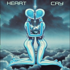 Heart Cry (Oh L'Amour Remix)