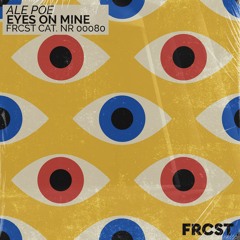 Ale Poe - Eyes On Mine
