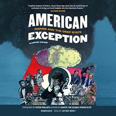 American Exception by Aaron Good, read by Arthur Morey