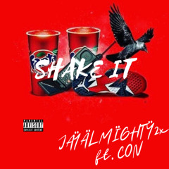 JayAlmighty2x - SHAKE IT (feat. Con)
