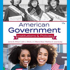 View PDF ✉️ American Government: Institutions & Policies (MindTap Course List) by  Ja