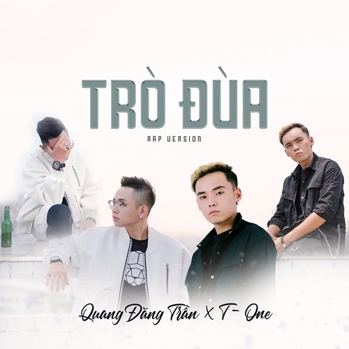 Trò Đùa (Rap Version)