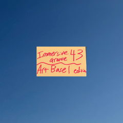 Immersive Groove #43: ART BASEL EDITION