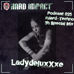 Hard Techno // Schranz Mix [3h Special Set] | by LadydeluxXxe | Juni 2021 | Hard Impact