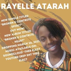 Thee Elect Rayelle Atarah