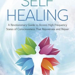 Epub Supercharged Self-Healing: A Revolutionary Guide to Access High-Frequency