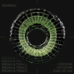 A Flight Through Sonic Realms / Breaks & Trance