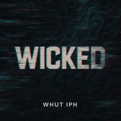 Wicked