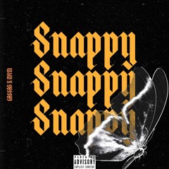 Snappy - [Ft.MYM]