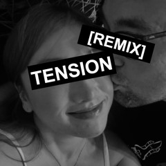 TENSION REMIX