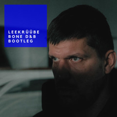 reket - Leekrüübe (Bone D&B Bootleg) [FREE DOWNLOAD]