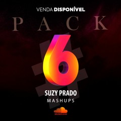 TEASER - PACK #6  MASHUPs $VENDA DISPONÍVEL$