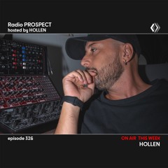 RadioProspect 326 - Hollen