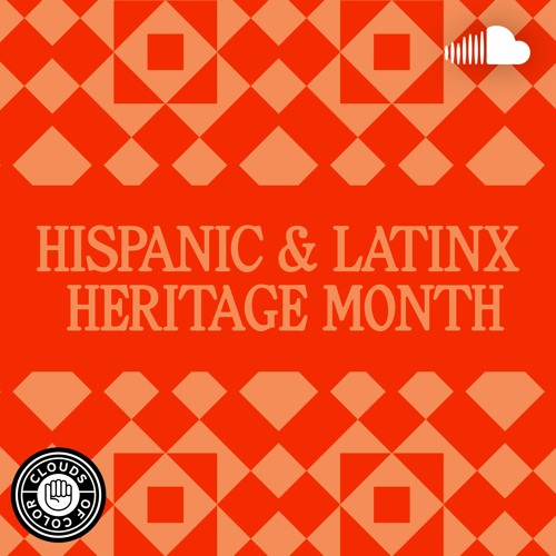 Hispanic/Latinx Heritage Month 2022