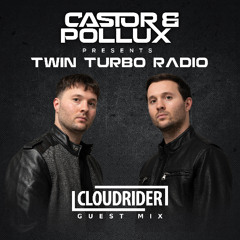 Twin Turbo Radio Ep. 115 (Cloudrider Guest Mix)
