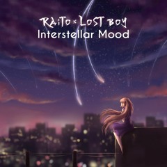 Interstellar Mood (feat. Lost Boy)