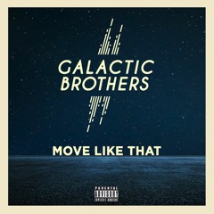 Move Like That