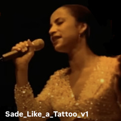 Sade_Like_a_Tattoo_v1