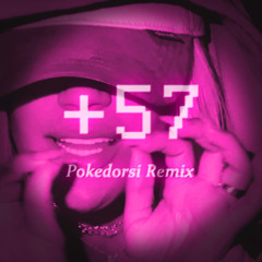 +57 Pokedorsi Remix