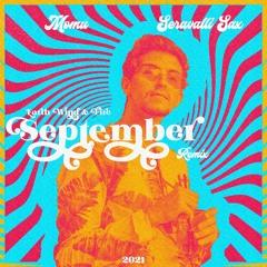 September (Momu Remix x Seravalli Sax)