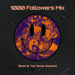 1000 Followers Mix